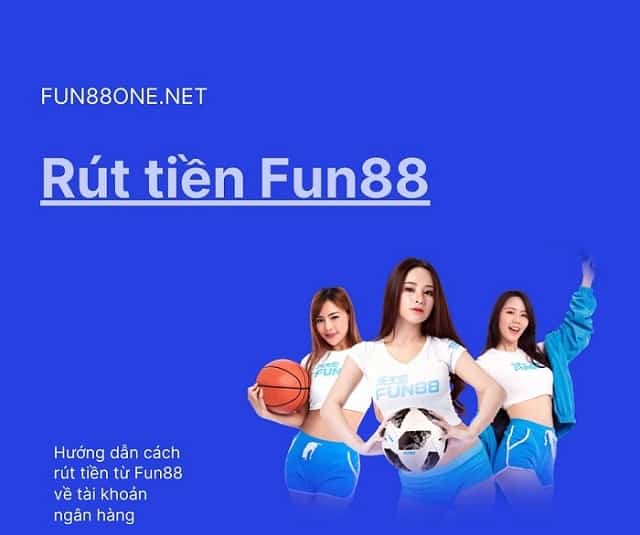 Điều kiện cần và đủ để rút tiền tại Fun88 Điều kiện cần và đủ để rút tiền tại Fun88